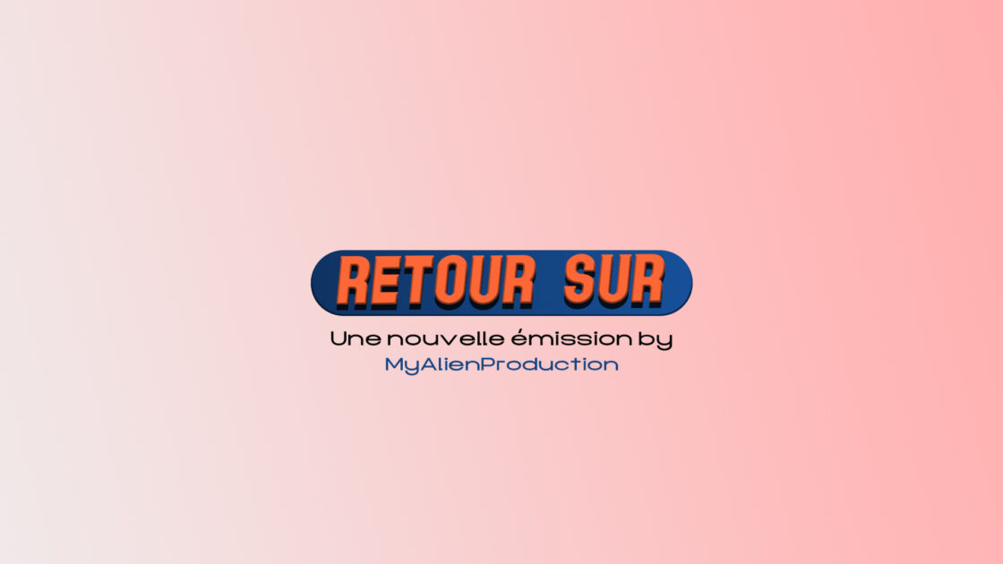 Émission retour sur